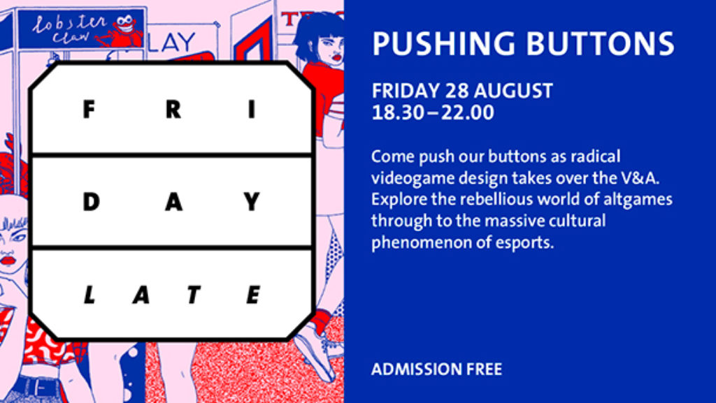 Pushing Buttons at the V&A Aug 2015